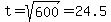 t=sqrt%28600%29=24.5