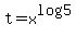 t=x%5Elog5