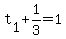 t%5B1%5D%2B1%2F3=1