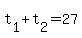t%5B1%5D%2Bt%5B2%5D=27