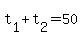 t%5B1%5D%2Bt%5B2%5D=50