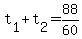 t%5B1%5D%2Bt%5B2%5D=88%2F60