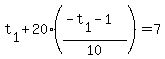 t%5B1%5D+%2B+20%28%28-+t%5B1%5D+-+1%29%2F10%29+=+7