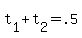 t%5B1%5D+%2B+t%5B2%5D+=+.5