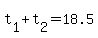 t%5B1%5D+%2B+t%5B2%5D+=+18.5
