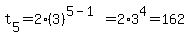 t%5B5%5D=+2%283%29+%5E%285-1%29=2%2A3%5E4=162