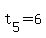 t%5B5%5D+=+6