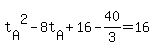 t%5BA%5D%5E2-8t%5BA%5D%2B16-40%2F3=16
