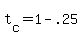t%5Bc%5D+=+1+-+.25
