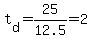 t%5Bd%5D=25%2F12.5=2