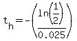 t%5Bh%5D=-%28ln%281%2F2%29%2F0.025%29