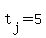 t%5Bj%5D+=+5
