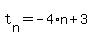 t%5Bn%5D+=+-4%2An+%2B+3