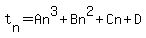 t%5Bn%5D+=+An%5E3+%2B+Bn%5E2+%2B+Cn+%2B+D