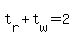t%5Br%5D+%2B+t%5Bw%5D+=+2
