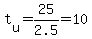t%5Bu%5D=25%2F2.5=10