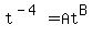 t%5E%28-4%29=At%5EB