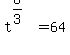 t%5E%286%2F3%29+=+64