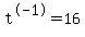 t%5E-1+=+16