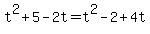 t%5E2%2B5-2t=t%5E2-2%2B4t