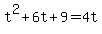 t%5E2%2B6t%2B9=4t