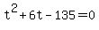 t%5E2%2B6t-135=0