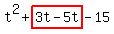 t%5E2%2Bhighlight%283t-5t%29-15
