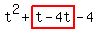 t%5E2%2Bhighlight%28t-4t%29-4