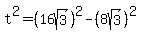 t%5E2=%2816sqrt%283%29%29%5E2-%288sqrt%283%29%29%5E2