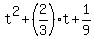 t%5E2+%2B+%282%2F3%29t+%2B+1%2F9