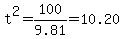 t%5E2+=+100%2F9.81+=+10.20
