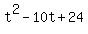 t%5E2+-+10t+%2B+24