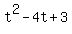 t%5E2+-+4t+%2B+3