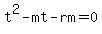 t%5E2+-+mt+-+rm+=+0