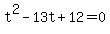 t%5E2-13t%2B12=0