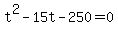 t%5E2-15t-250=0