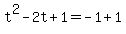 t%5E2-2t%2B1=-1%2B1