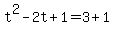 t%5E2-2t%2B1=3%2B1