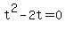t%5E2-2t=0