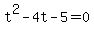 t%5E2-4t-5+=+0