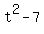 t%5E2-7