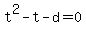 t%5E2-t-d=0