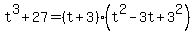 t%5E3%2B27=%28t%2B3%29%28t%5E2-3t%2B3%5E2%29