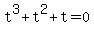 t%5E3+%2B+t%5E2+%2B+t+=+0