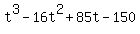 t%5E3+-+16t%5E2+%2B85t+-150