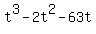 t%5E3+-+2t%5E2+-+63t