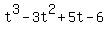 t%5E3+-+3t%5E2+%2B+5t+-+6