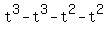 t%5E3+-+t%5E3+-+t%5E2+-+t%5E2