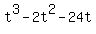 t%5E3-2t%5E2-24t