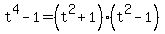 t%5E4+-+1+=+%28t%5E2+%2B+1%29%2A%28t%5E2+-1%29